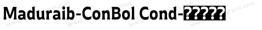 Maduraib-ConBol Cond字体转换
